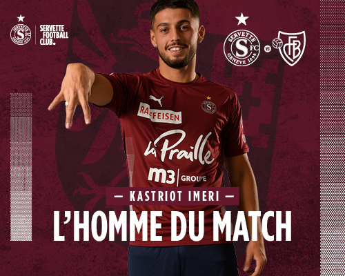 Servette FC - FC Bâle: Imeri élu homme du match