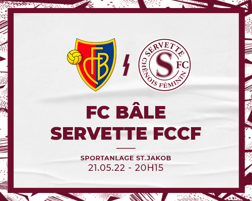 FC Bâle - Servette FCCF : c'est parti pour les demi-finales