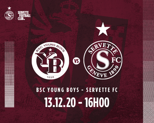 Young Boys - Servette FC : Faire tomber le leader !
