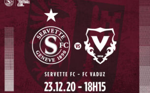 Servette FC ? FC Vaduz : terminer l'année en beauté