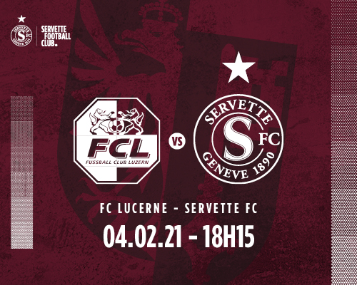 FC Lucerne ? Servette FC : lancer réellement 2021