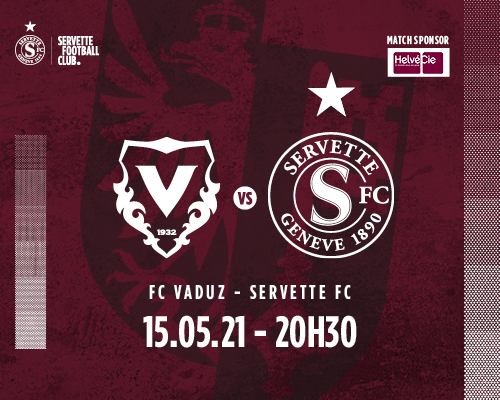 FC Vaduz ? Servette FC : En mission en Principauté
