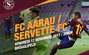 FC Aarau ? Servette FC, vendredi 17 novembre à 20h.