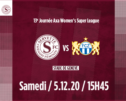 Servette FCCF - FC Zürich Frauen : Match au sommet !