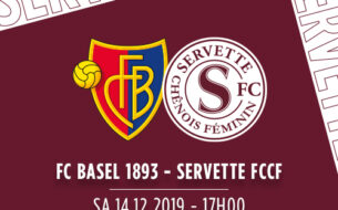 FC Basel 1893 ? Servette FCCF : Le grand chelem avant la trêve ?