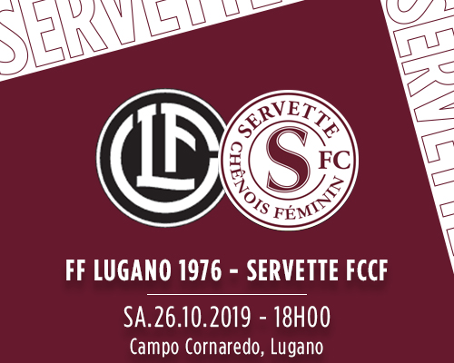 FF Lugano 1976 ? Servette FCCF : enchaîner en Coupe Suisse