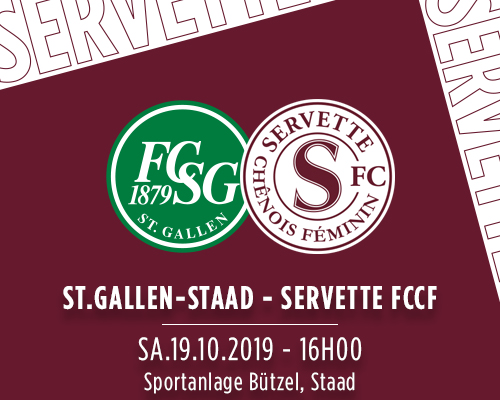 St.Gallen-Staad - Servette FCCF : bien conclure le premier tour