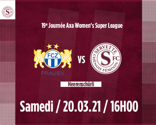 FC Zürich Frauen - Servette FCCF : Match au sommet !