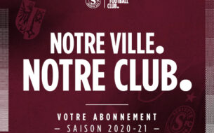 Notre Ville, Notre Club: Abonnements 2020-2021