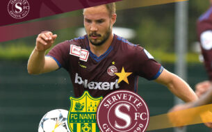 FC Nantes - Servette FC, samedi 7 juillet à 18h