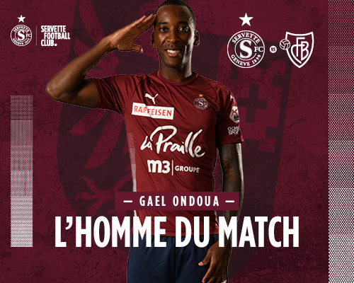 Gael Ondoua est votre homme du match de Servette-Bâle