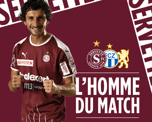 Servette FC - FC Zürich: Stevanovic élu Homme du Match