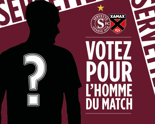 Servette FC - Neuchâtel Xamax: votez pour l'Homme du Match
