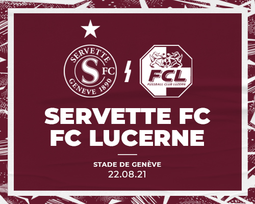 Servette FC - FC Lucerne: match à six points