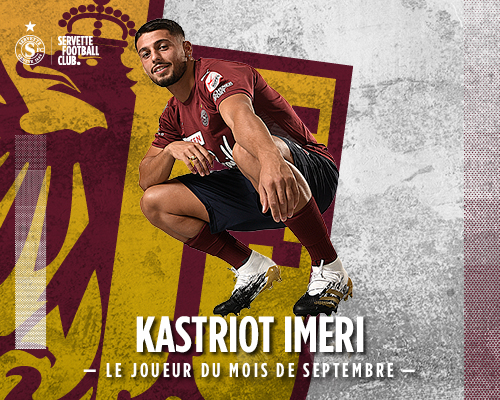 Kastriot Imeri est le joueur servettien du mois de septembre