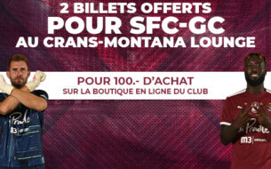 Vos places en VIP avec 100.- d'achat sur la boutique en ligne