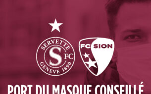 Port du masque conseillé au stade pour Servette - Sion