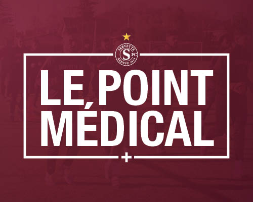 Point médical avant GC-Servette