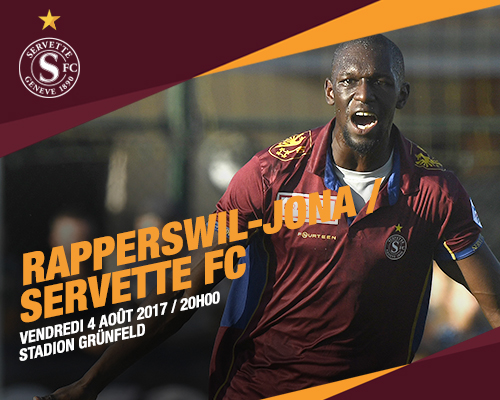 Rapperswil-Jona - Servette FC, vendredi 4 août à 20h