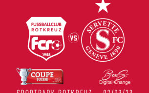 Horaire du quart de finale de Coupe de Suisse connu