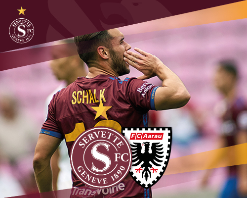 Servette FC ? FC Aarau : la confirmation