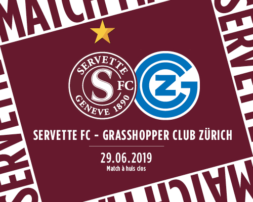 Servette FC ? Grasshopper à huis clos