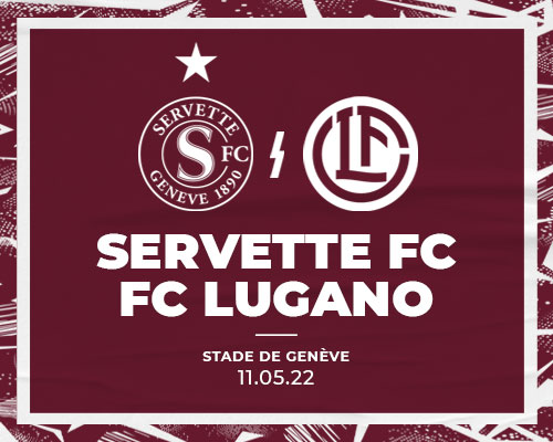 Servette FC - FC Lugano : cueillir une première victoire face à Lugano