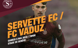 Servette FC - FC Vaduz, samedi 5 mai à 19h