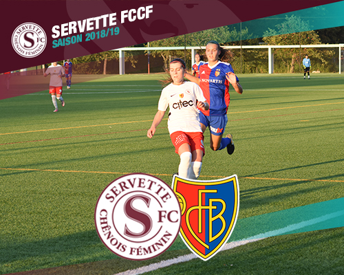 Servette FCCF ? FC Bâle : relever la tête