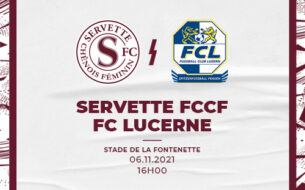 Servette FCCF - FC Lucerne : Jour de Coupe