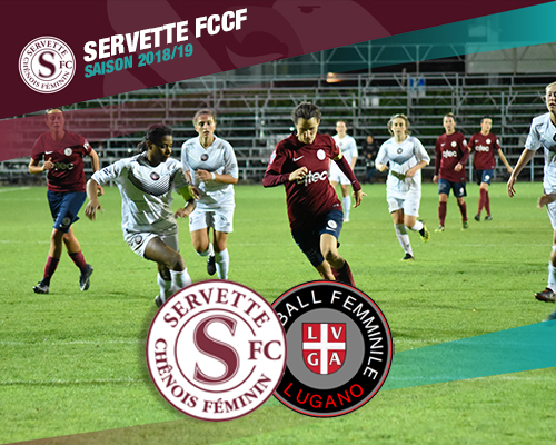 Servette FCCF ? FF Lugano : le vrai départ