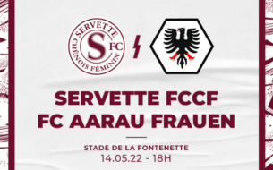Servette FCCF - FC Aarau Frauen : passer le cap argovien