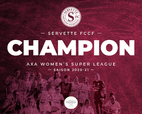 LE SERVETTE FCCF EST CHAMPION DE SUISSE