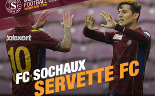FC Sochaux - Servette FC, vendredi 29 juin à 18h