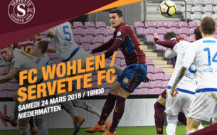 FC Wohlen - Servette FC, samedi 24 mars à 19h