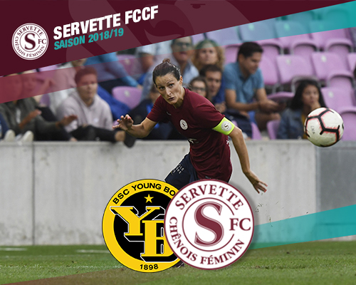BSC Young Boys - Servette FCCF: continuer sur la lancée