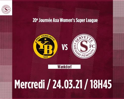 Young Boys - Servette FCCF : Garder la tête
