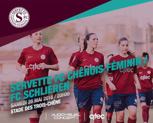 Servette FCCF - FC Schlieren, samedi 26 mai à 20h