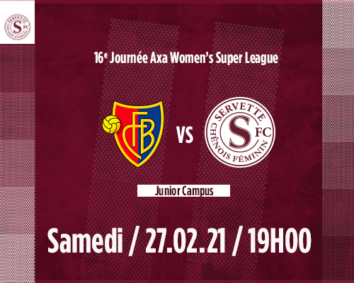 FC Bâle Frauen - Servette FCCF : Maintenir le cap