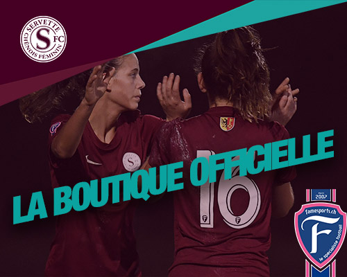 Découvrez la nouvelle boutique officielle du Servette FC Chênois Féminin