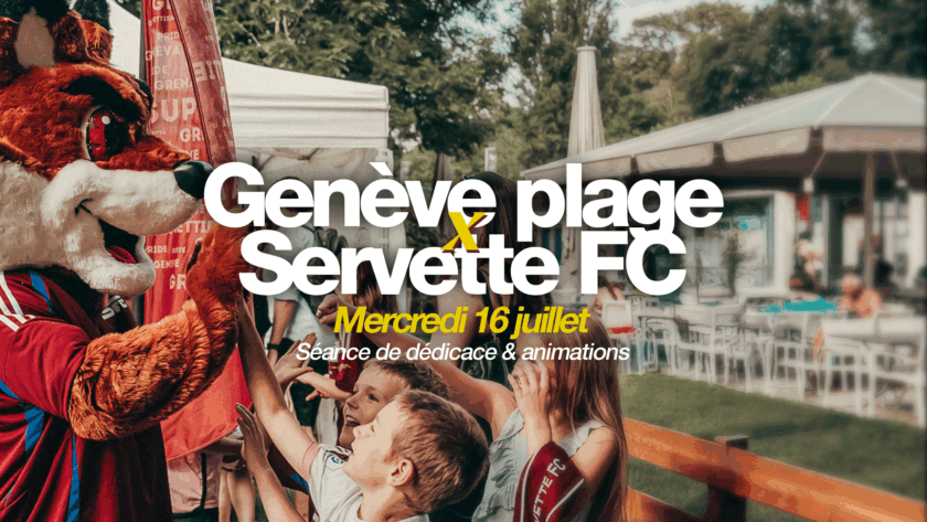 Le Servette FC à Genève Plage