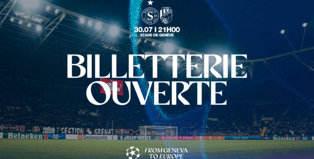 Servette FC – FC Viktoria Plzen : billetterie ouverte