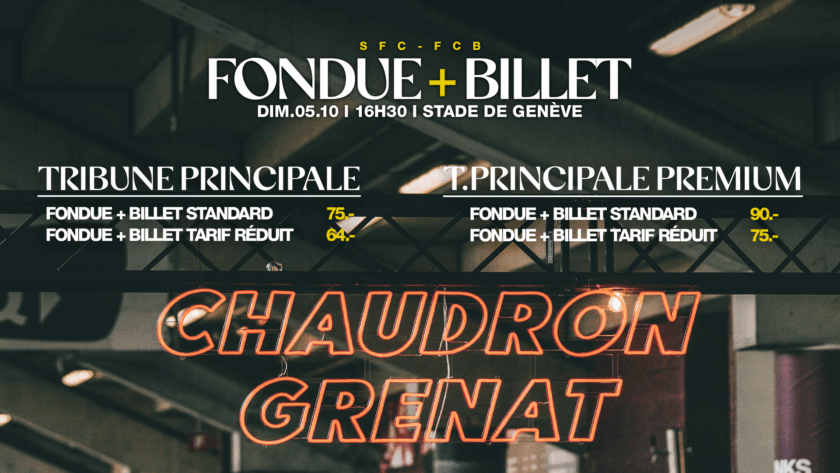 Fondue + billet en Tribune Principale pour SFC - Bâle