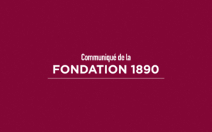 Communiqué de la Fondation 1890