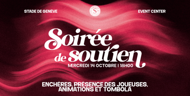 1re soirée de soutien du Servette FC Chênois Féminin