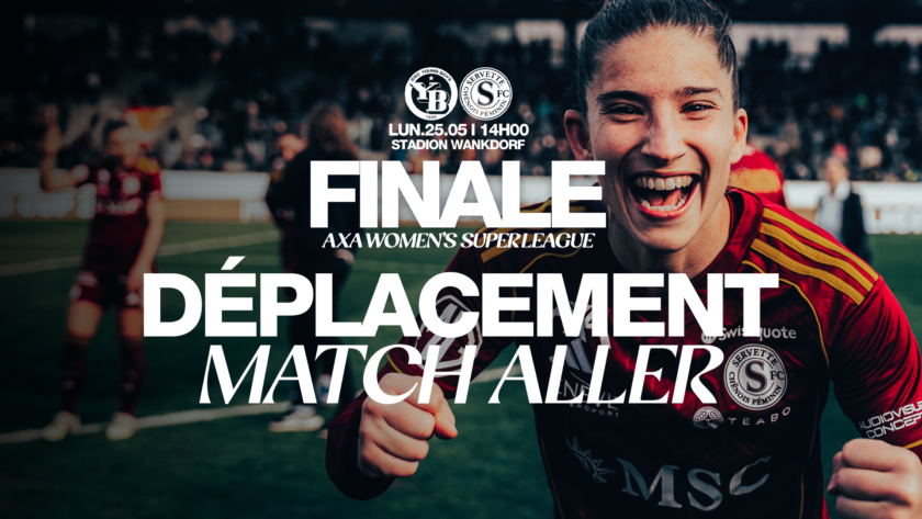 Venez soutenir les Servettiennes à Berne pour le match aller de la Finale!